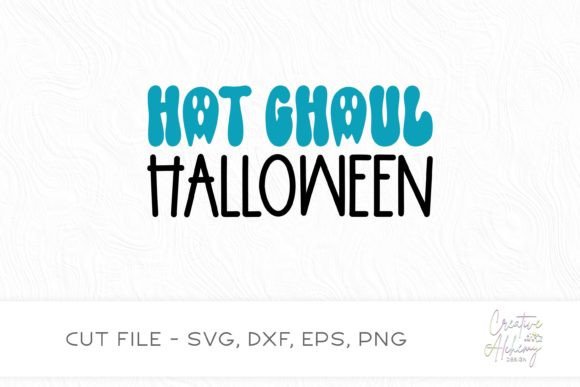 Download Hot Ghoul Halloween SVG Cut File - Halloween svg cut file Collection